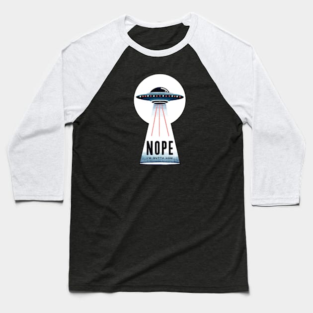 UFO escape - nope I’m outta here Baseball T-Shirt by Itouchedabee